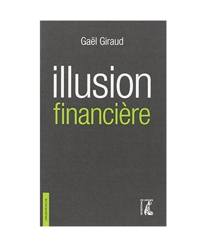 Illusion financiere version - financiere,