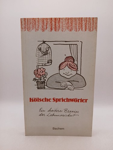 Kölsche sprichwörter ein - kölsche,